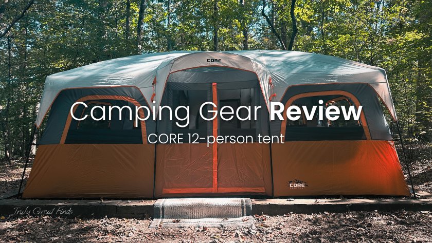 Truly Great Finds - CORE 12-person Camping Tent Review